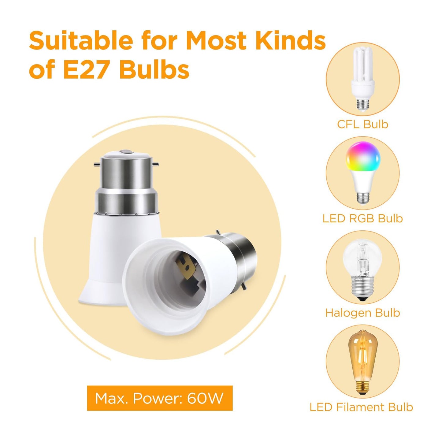 B22 to E27 Light Bulb Adapter Converter white adapter pair shown with E27 bulb types and 60W max label
